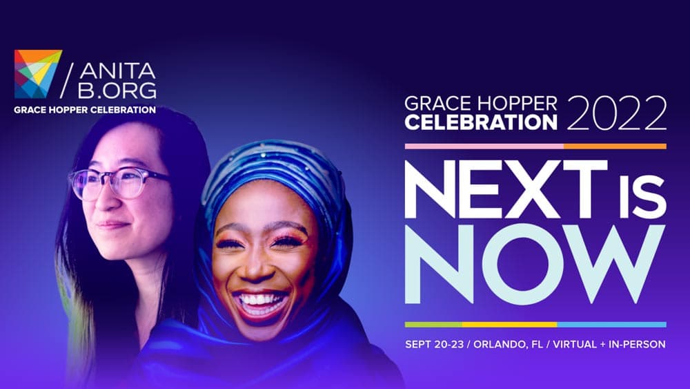 Die Zukunft ist da: Erkenntnisse von der Grace Hopper Celebration 2022
