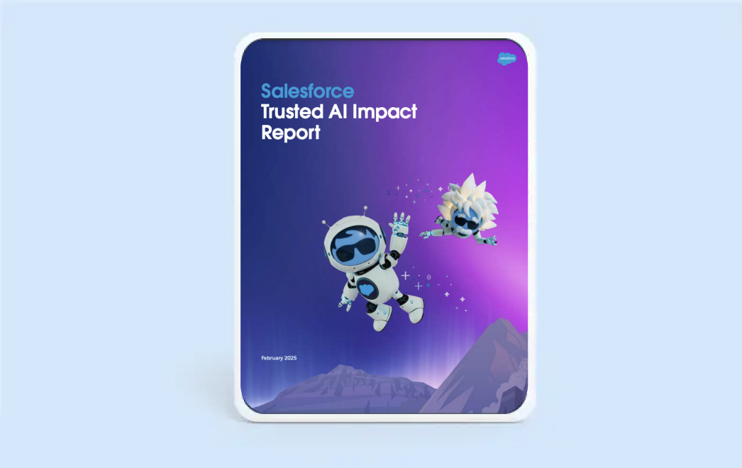 Salesforce Trusted AI Impact Report